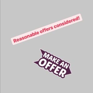 Reasonable offers considered.